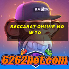 baccarat online how to