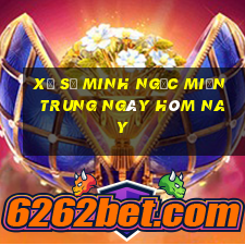 xổ số minh ngọc miền trung ngày hôm nay