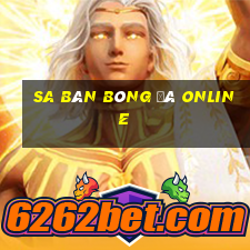 sa bàn bóng đá online