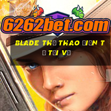 Blade Thể thao điện tử Tải về