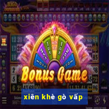 xiên khè gò vấp