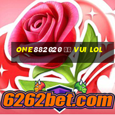 one882020 Đố vui lol