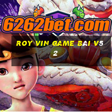 Roy Vin Game Bài V52