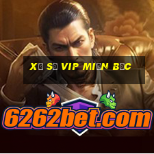 xổ số vip miền bắc