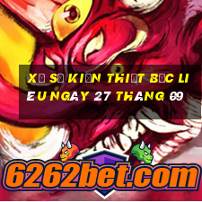 xổ số kiến thiết bạc liêu ngày 27 tháng 09