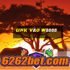 Link Vào W8888