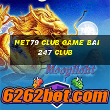 Net79 Club Game Bài 247 Club