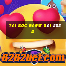 Tai Boc Game Bài 888B