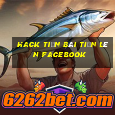 hack tiền bài tiến lên facebook