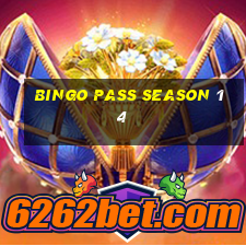 bingo pass season 14