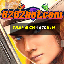 Trang Chủ 679kin