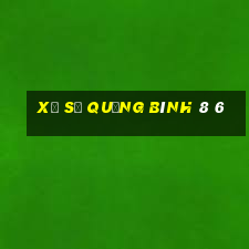 xổ số quảng bình 8 6