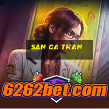 san ca than