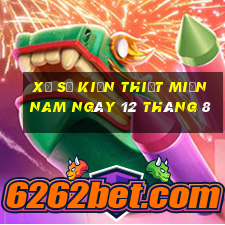 xổ số kiến thiết miền nam ngày 12 tháng 8