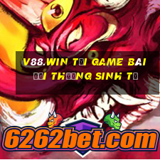 V88.Win Tại Game Bài Đổi Thưởng Sinh Tử