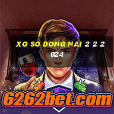 xo so dong nai 2 2 2024