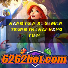 hàng tuần xổ số miền trung thứ hai hàng tuần