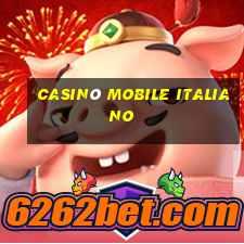 casinò mobile italiano