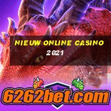 nieuw online casino 2021