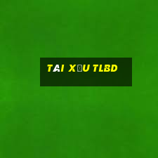 Tài Xỉu Tlbd