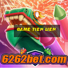 game tien lien