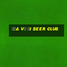 đưa vợ đi beer club