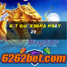 kết quả XSQNA ngày 29