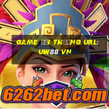 game đổi thưởng url:uw88 vn