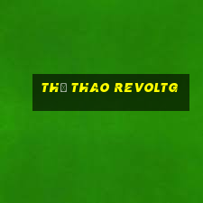 Thể Thao Revoltg