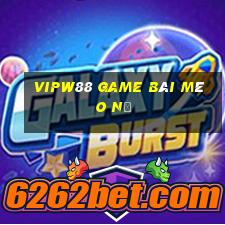 Vipw88 Game Bài Mèo Nổ