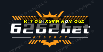 Kết quả XSMN hôm qua