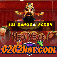 ios, Bang bài poker