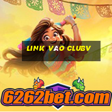 Link Vào Clubv