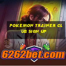 pokemon trainer club sign up