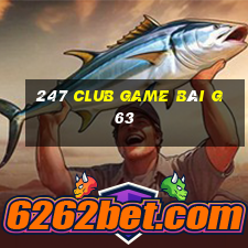 247 Club Game Bài G63