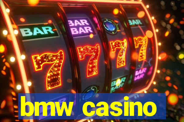 bmw casino