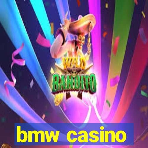 bmw casino