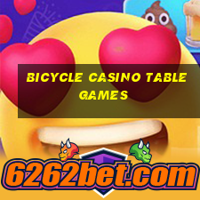 bicycle casino table games