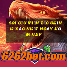 soi cầu miền bắc chính xác nhất ngày hôm nay