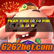 phan xích lô có nghĩa là gì