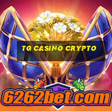 tg casino crypto