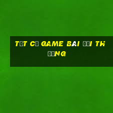 tất cả game bài đổi thưởng