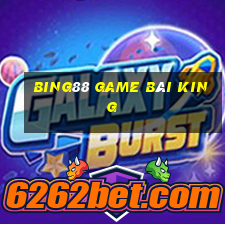 Bing88 Game Bài King