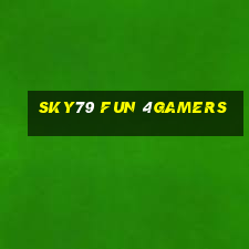 Sky79 Fun 4Gamers