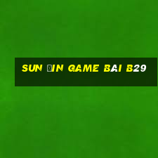 Sun Ưin Game Bài B29