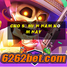 cho số miền nam hôm nay