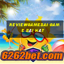 Reviewgamebai Game Bài Hát