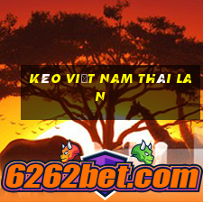 kèo việt nam thái lan