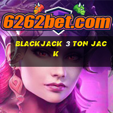 blackjack 3 ton jack