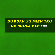 du doan xs mien trung chinh xac 100